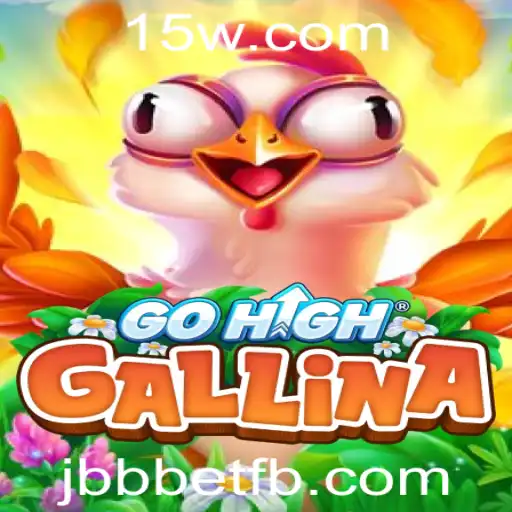 Descubra GoHighGallina: O Novo Fenômeno dos Jogos com Jbbbet