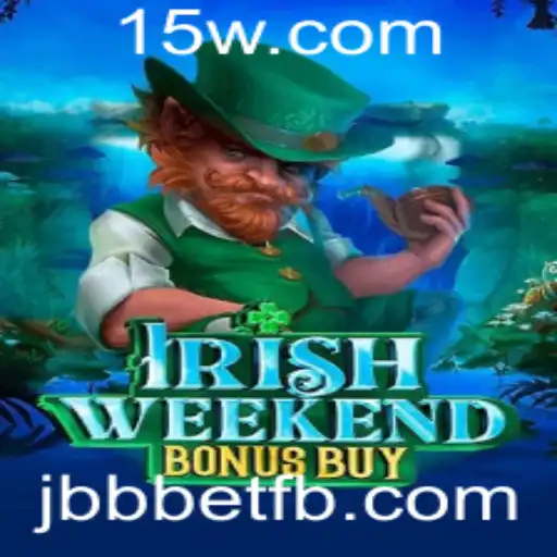 Descubra a emoção do jogo IrishWeekendBonusBuy com Jbbbet